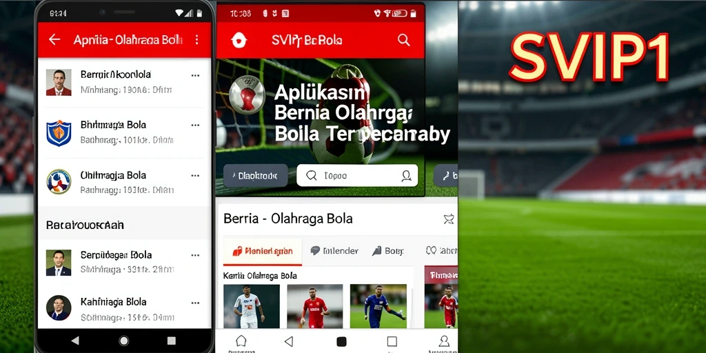 Tampilan antarmuka SVIP1 menampilkan berita dan statistik olahraga bola.